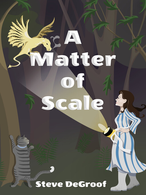 Title details for A Matter of Scale by Steve DeGroof - Available